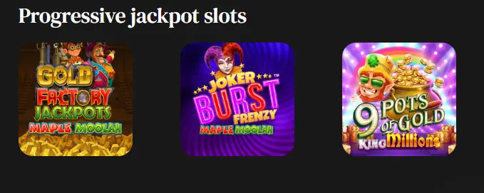 Betty Casino's progressive jackpot slots, including Maple Moolah and King Millions titles.