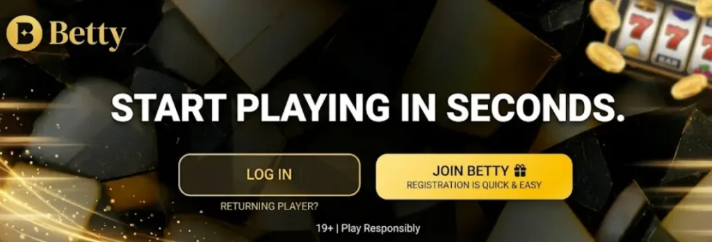 Betty Casino login and registration banner to start playing quickly.
